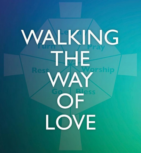 Walking the Way of Love